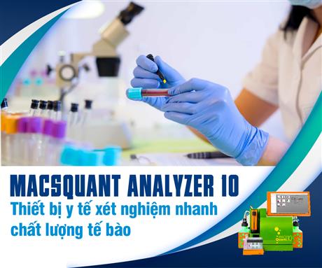 MACSQuant Analyzer 10: thiết bị y tế xét nghiệm nhanh chất lượng tế bào